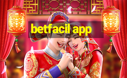 betfacil app