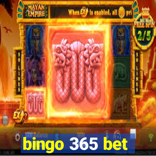 bingo 365 bet