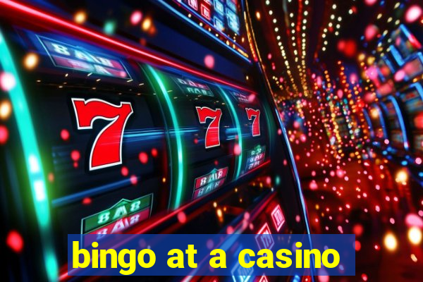 bingo at a casino