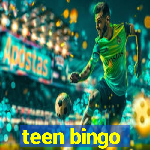 teen bingo