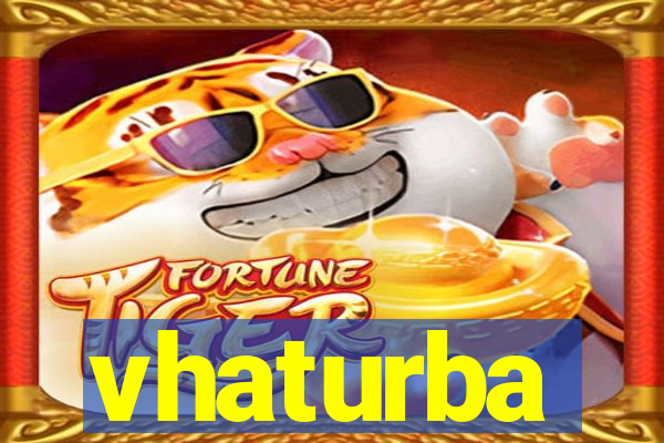 vhaturba