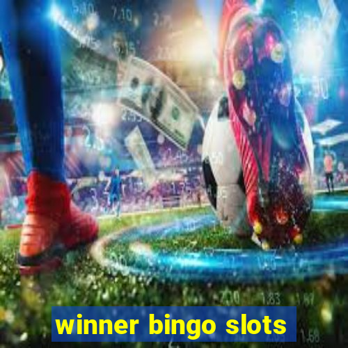 winner bingo slots