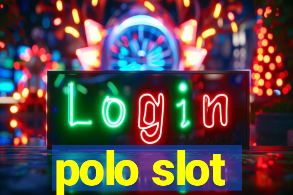 polo slot