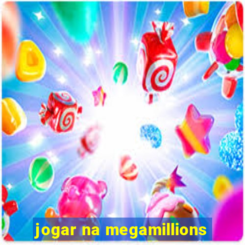 jogar na megamillions