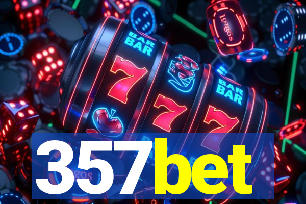 357bet