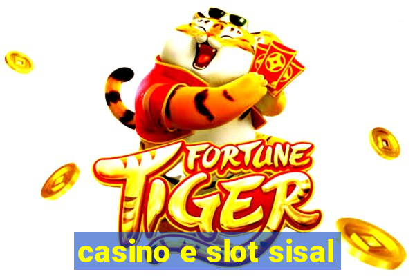 casino e slot sisal