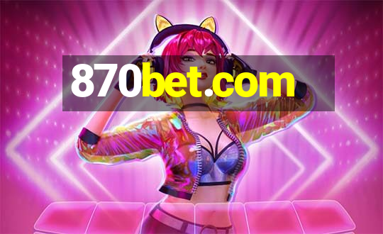 870bet.com