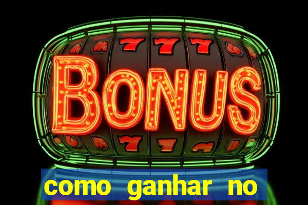 como ganhar no jogo do tiger fortune