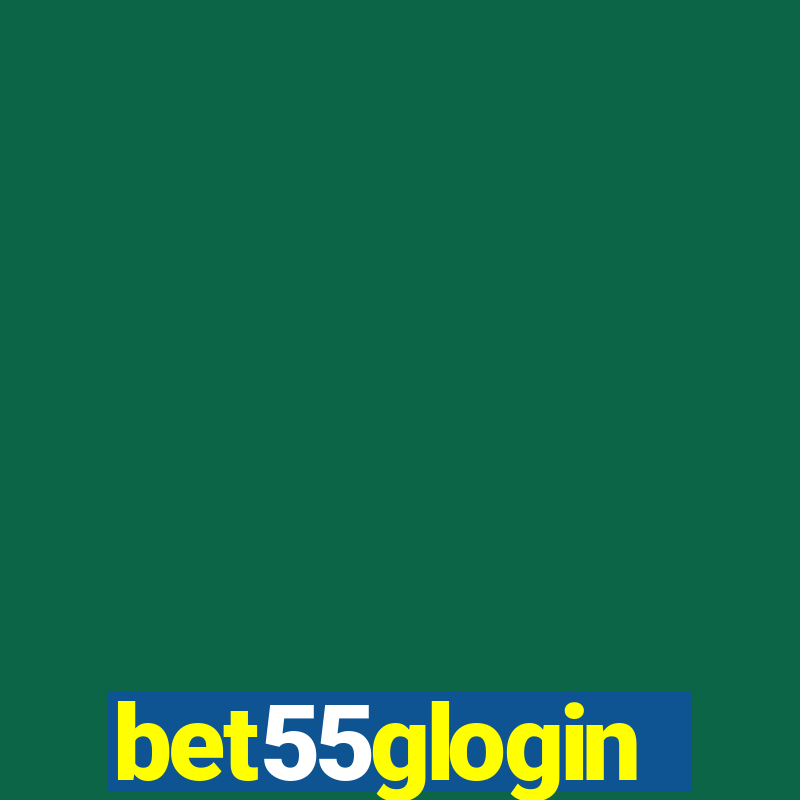 bet55glogin