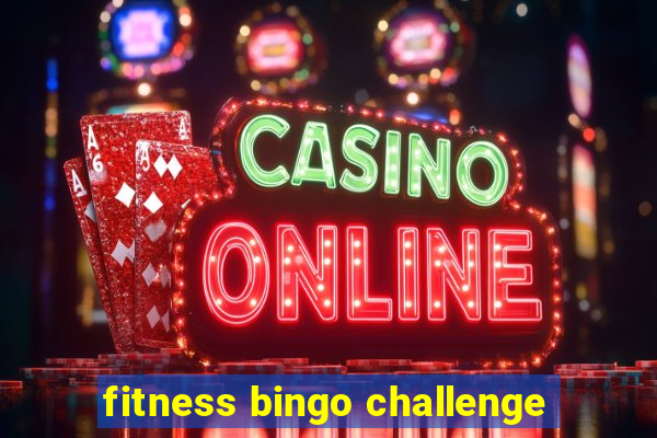 fitness bingo challenge