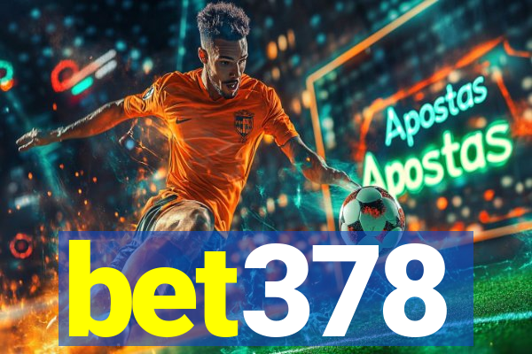 bet378