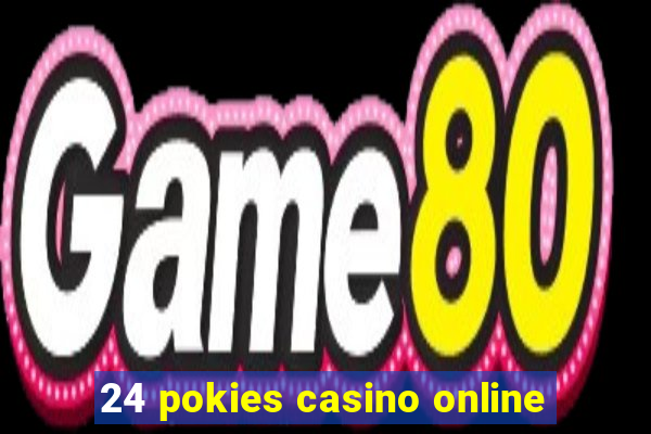 24 pokies casino online