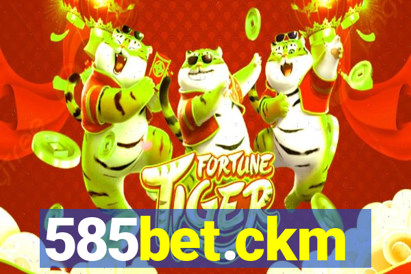 585bet.ckm