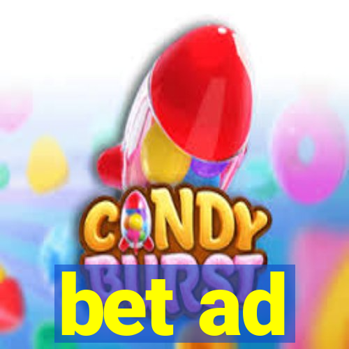 bet ad