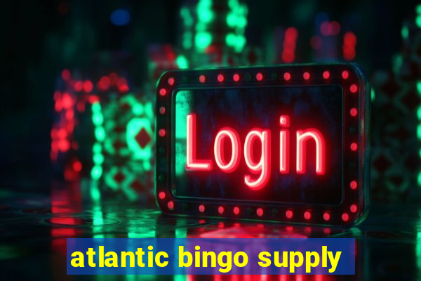 atlantic bingo supply