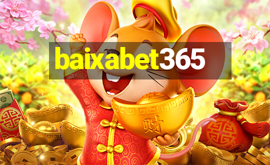 baixabet365