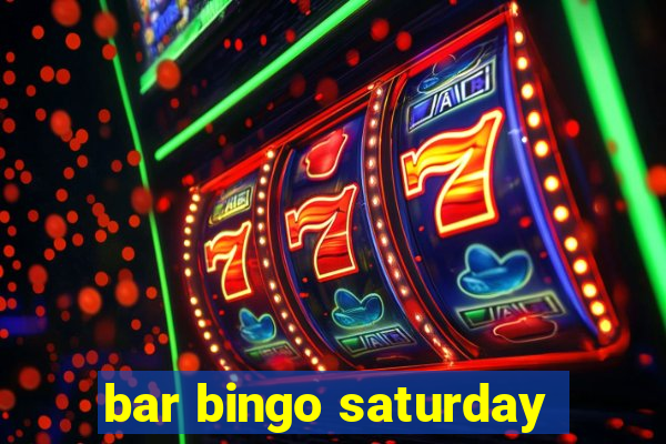 bar bingo saturday