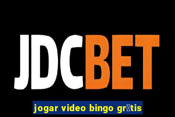 jogar video bingo gr谩tis