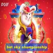 bet sky championship