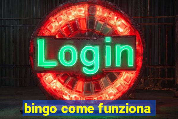 bingo come funziona