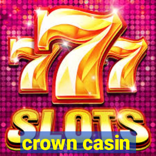 crown casin