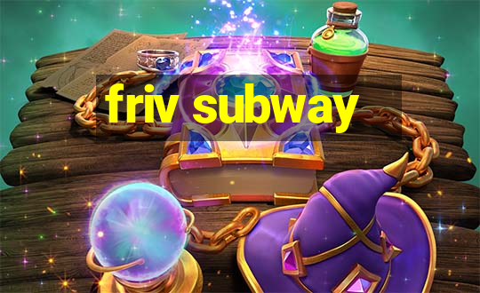 friv subway