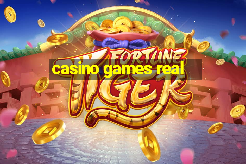 casino games real