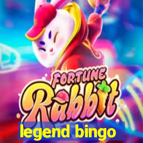 legend bingo