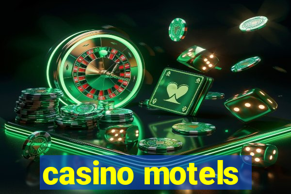 casino motels