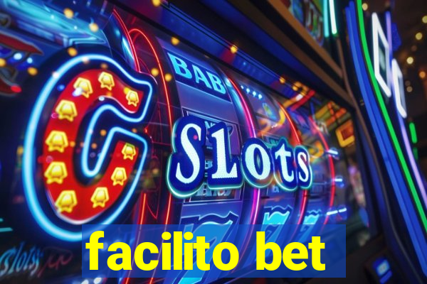 facilito bet