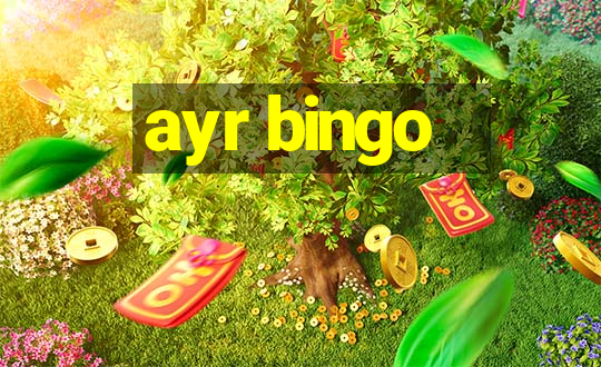 ayr bingo