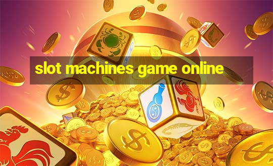 slot machines game online