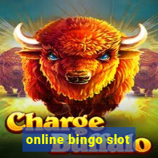 online bingo slot