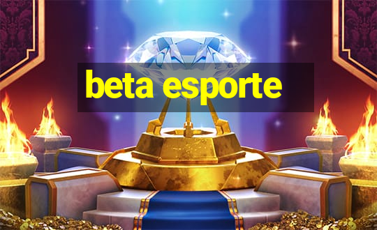 beta esporte