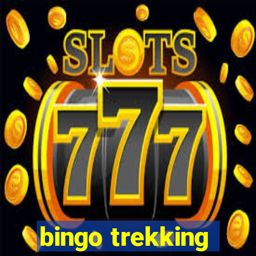 bingo trekking