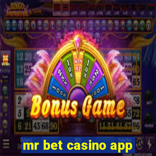 mr bet casino app