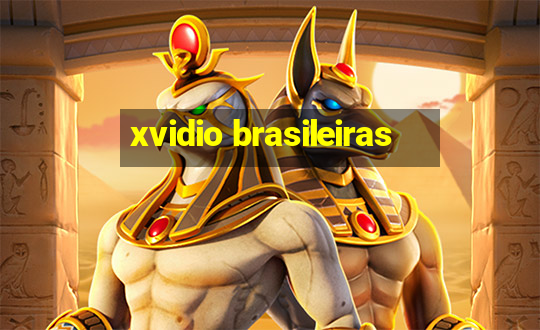 xvidio brasileiras