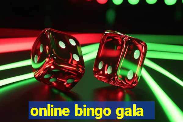 online bingo gala