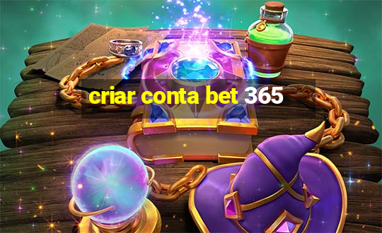 criar conta bet 365