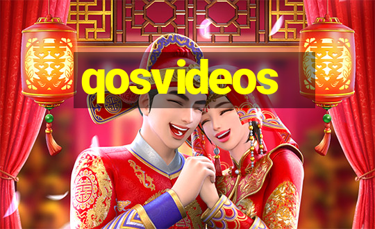 qosvideos