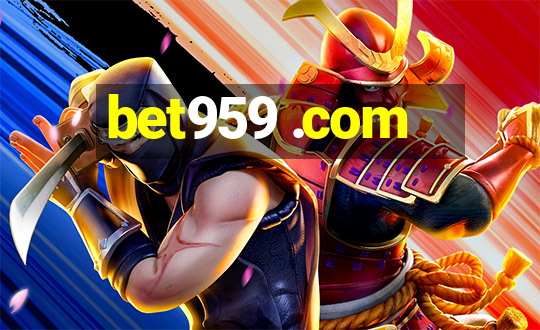 bet959 .com