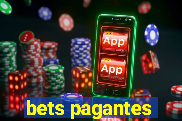 bets pagantes