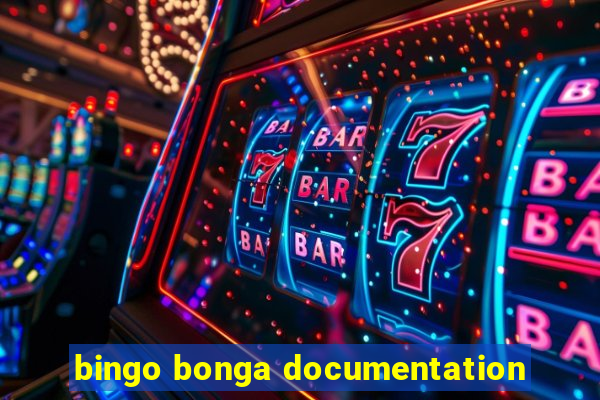 bingo bonga documentation