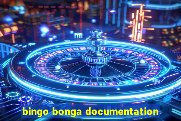 bingo bonga documentation