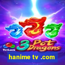 hanime tv .com