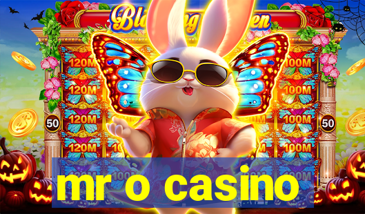 mr o casino