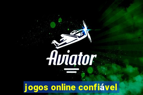 jogos online confiável