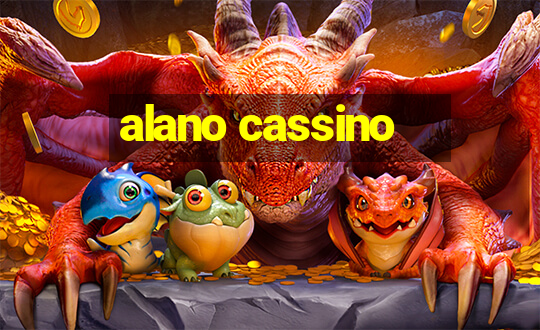 alano cassino