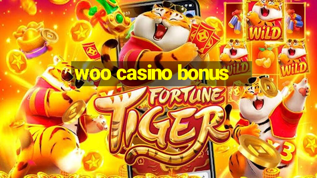 woo casino bonus