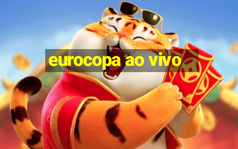 eurocopa ao vivo